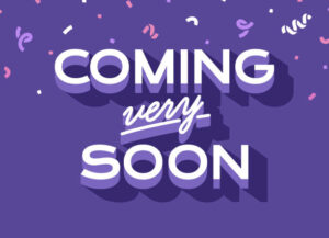 Coming very soon message opening celebration even sign.